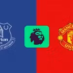 Everton VS Man Utd